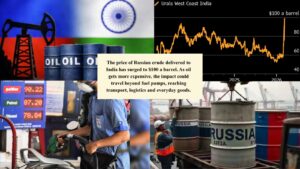 India’s Russian Oil Choice could affect everyday costs